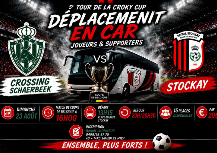 Dimanche 23 août Croky Cup déplacement en car avec les joueurs