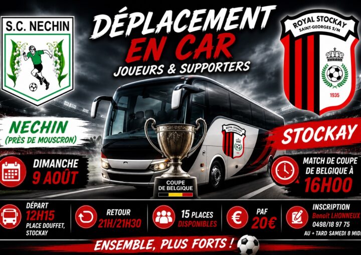 Dimanche 9 août Croky Cup Déplacement à Nechin (coupe de Belgique)